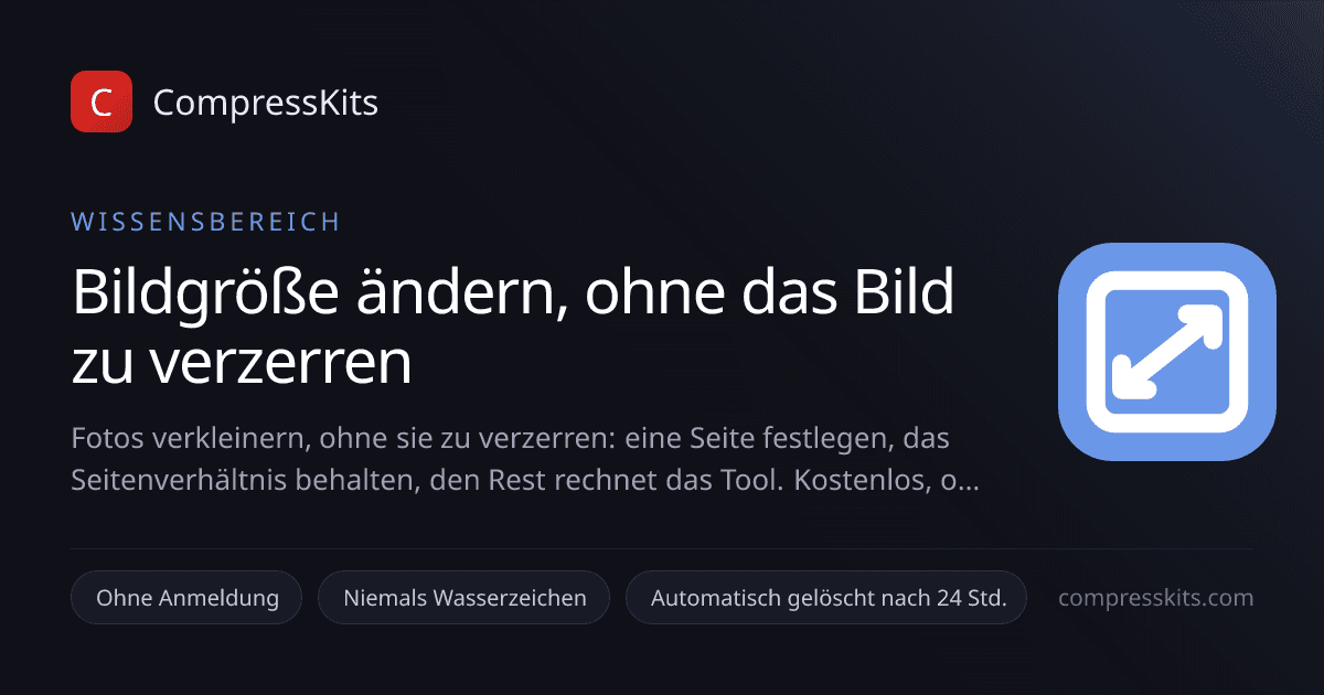 Bildgröße ändern, ohne das Bild zu verzerren