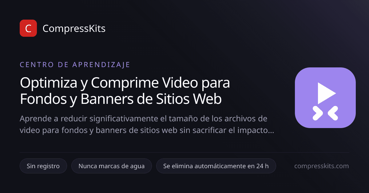 Optimiza y Comprime Video para Fondos y Banners de Sitios Web