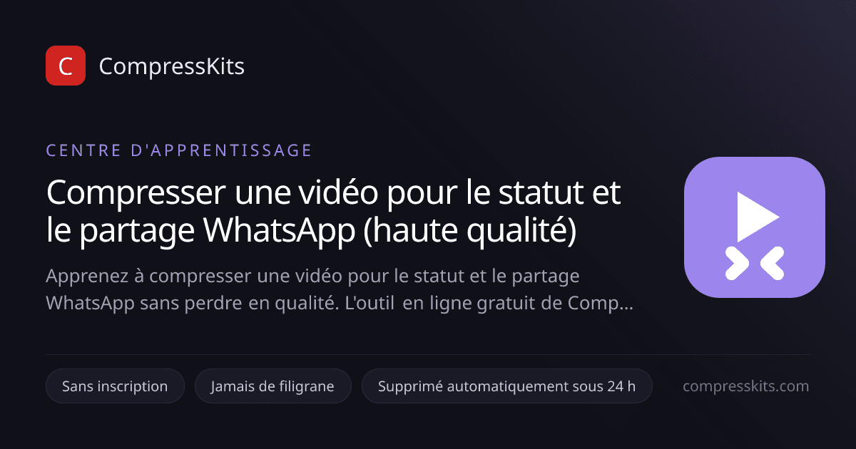 Compresser une vidéo pour le statut et le partage WhatsApp (haute qualité)