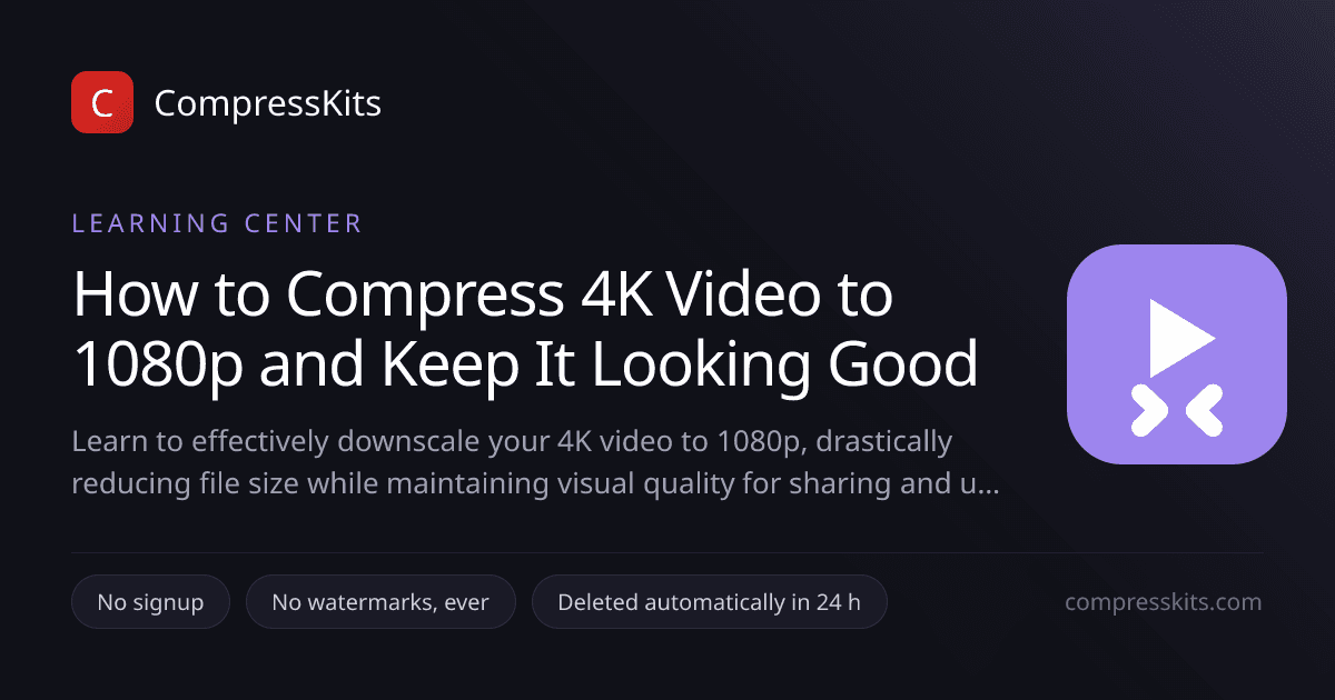 How to Compress 4K Video to 1080p and Keep It Looking Good