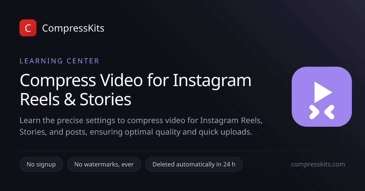 Compress Video for Instagram Reels & Stories