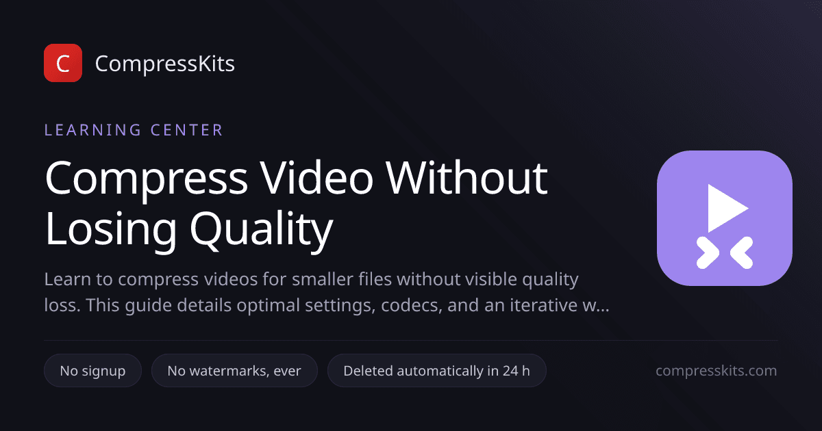 Compress Video Without Losing Quality