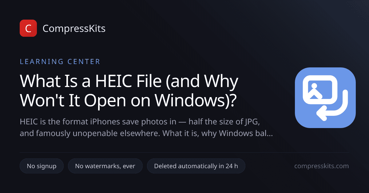 What Is a HEIC File (and Why Won't It Open on Windows)?
