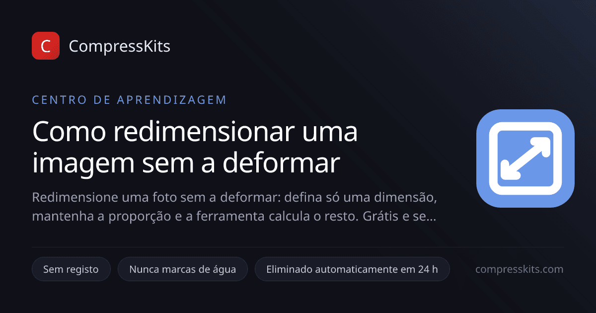 Como redimensionar uma imagem sem a deformar